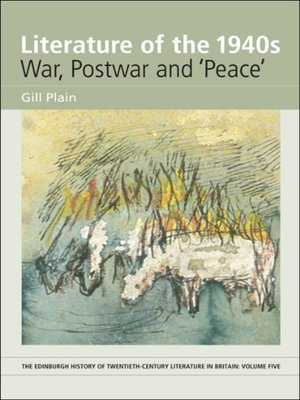 cover image of Literature of the 1940s: War, Postwar and 'Peace'